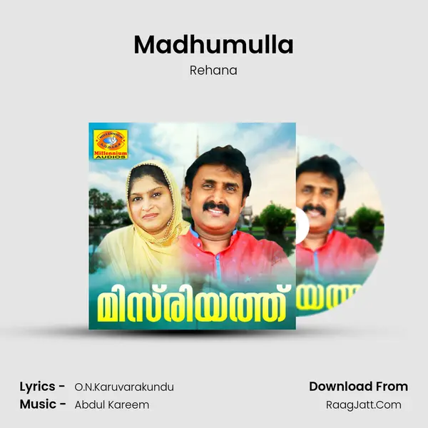 Madhumulla Song mp3 | Rehana