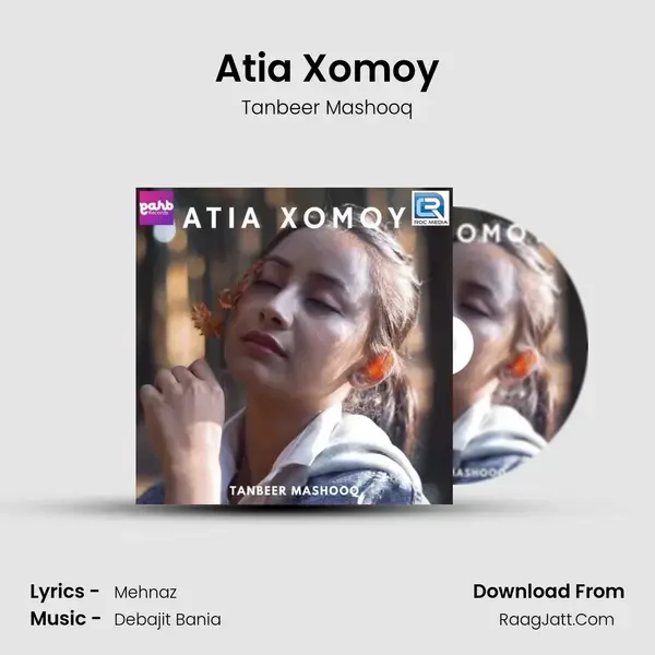 Atia Xomoy Song mp3 | Tanbeer Mashooq