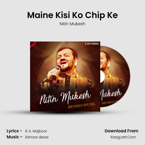 Maine Kisi Ko Chip Ke mp3 song