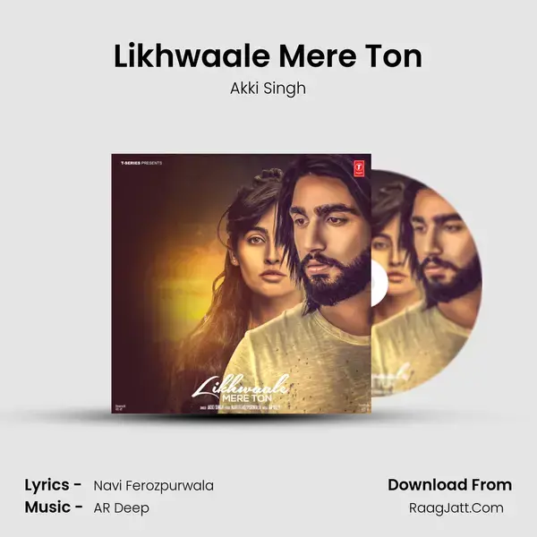 Likhwaale Mere Ton mp3 song