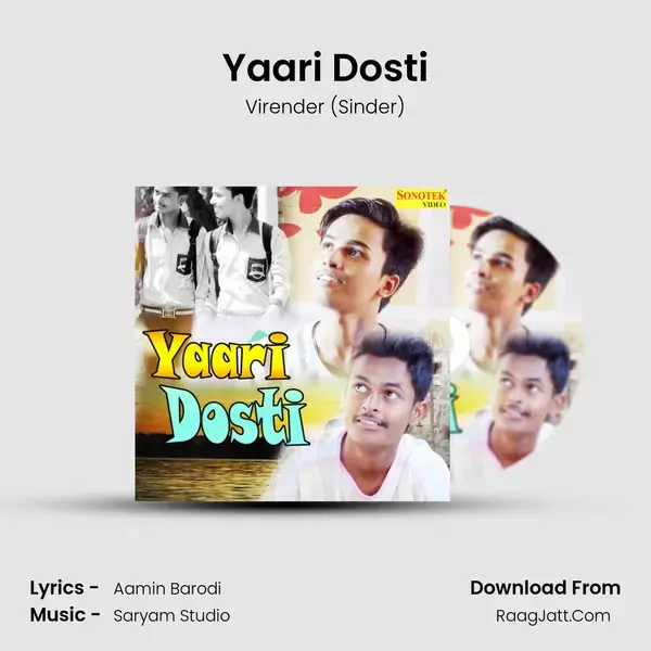 Yaari Dosti Song mp3 | Virender (Sinder)