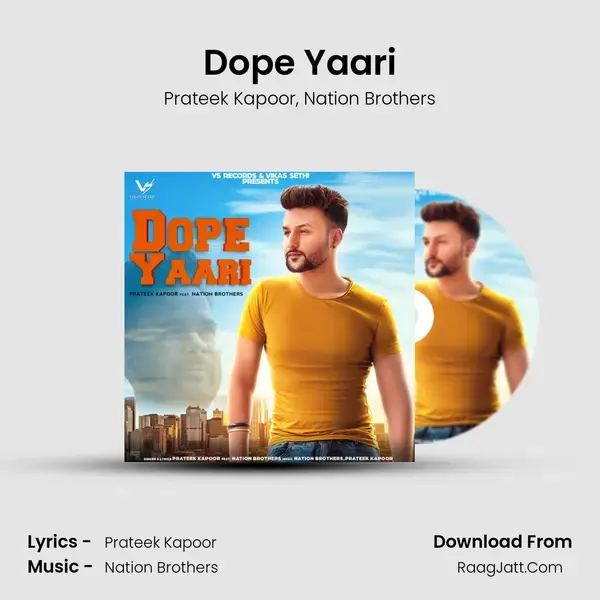 Dope Yaari mp3 song