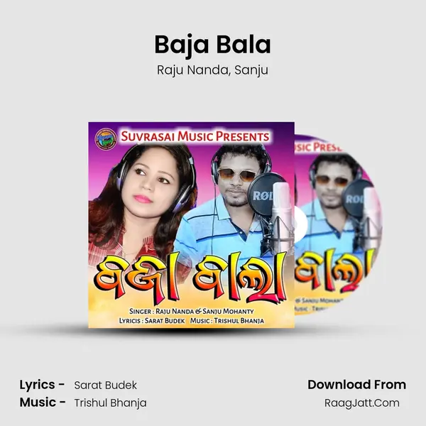 Baja Bala Song mp3 | Raju Nanda