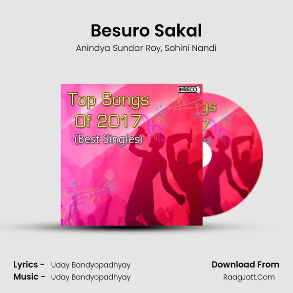 Besuro Sakal Song mp3 | Anindya Sundar Roy