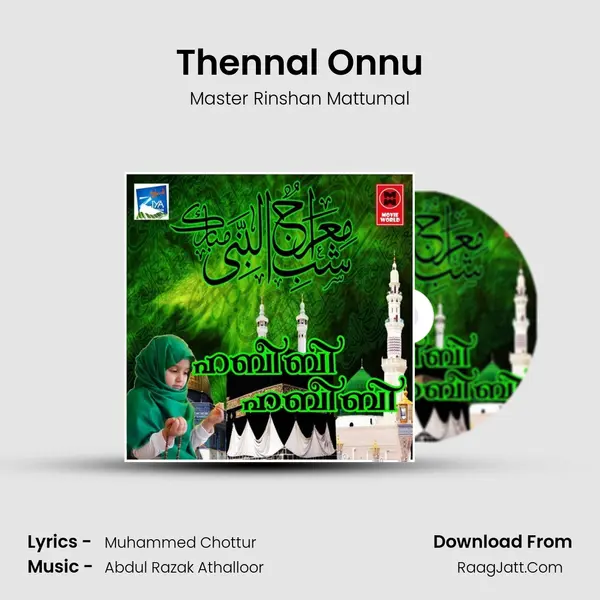 Thennal Onnu Song mp3 | Master Rinshan Mattumal