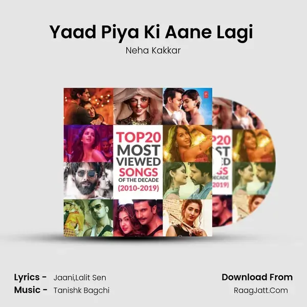 Yaad Piya Ki Aane Lagi (From 