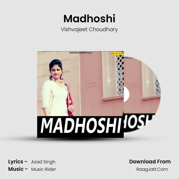 Madhoshi Song mp3 | Vishvajeet Choudhary