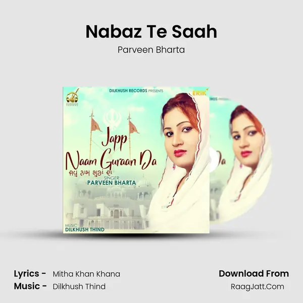 Nabaz Te Saah Song mp3 | Parveen Bharta