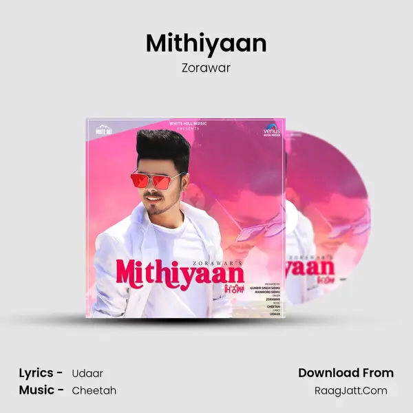 Mithiyaan mp3 song