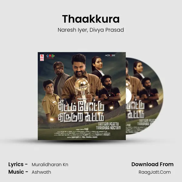 Thaakkura Song mp3 | Naresh Iyer