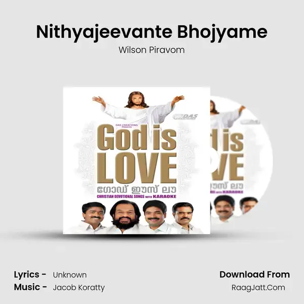 Nithyajeevante Bhojyame Song mp3 | Wilson Piravom