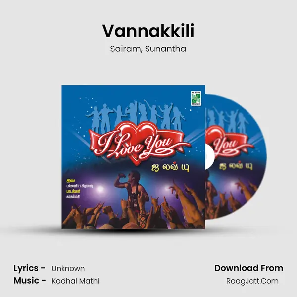 Vannakkili mp3 song