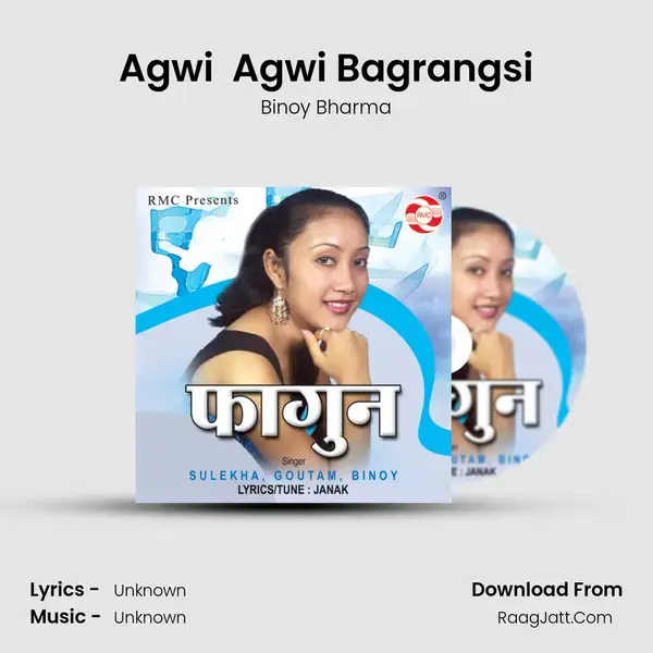 Agwi  Agwi Bagrangsi Song mp3 | Binoy Bharma