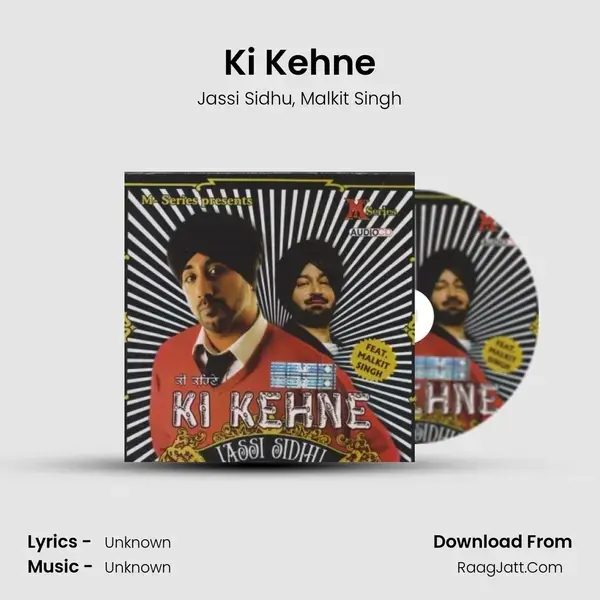 Ki Kehne Song mp3 | Jassi Sidhu