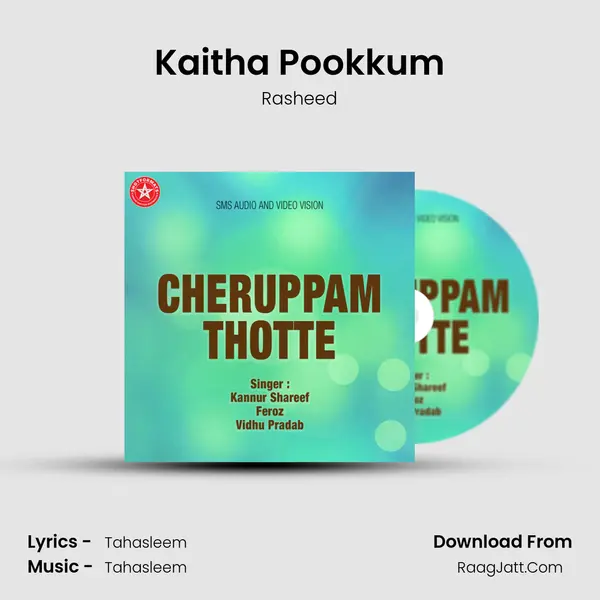 Kaitha Pookkum mp3 song