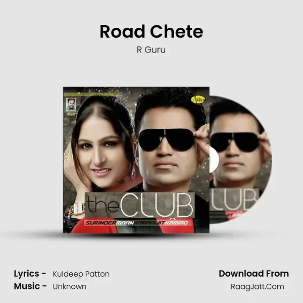 Road Chete Song mp3 | R Guru