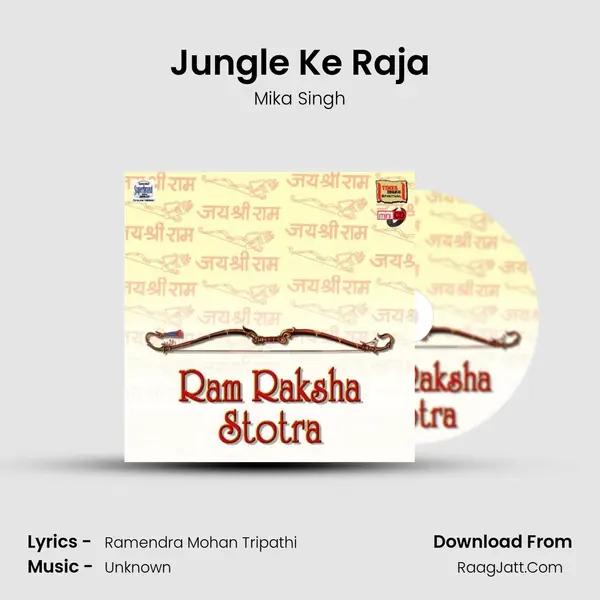 Jungle Ke Raja Song mp3 | Mika Singh