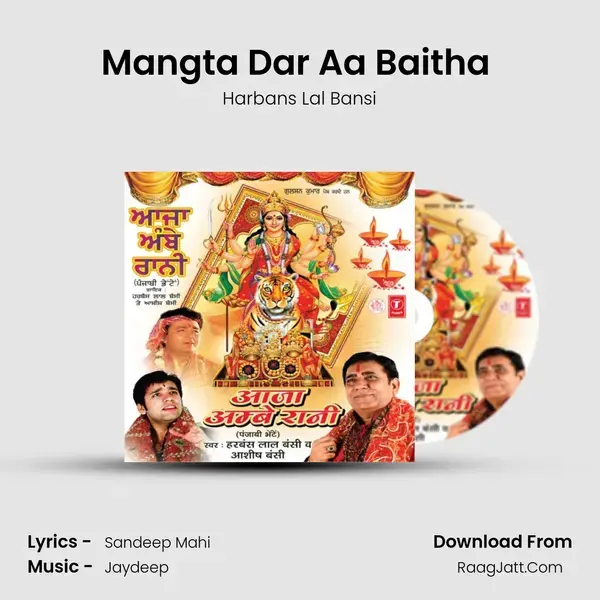 Mangta Dar Aa Baitha (Tappe) Song mp3 | Harbans Lal Bansi