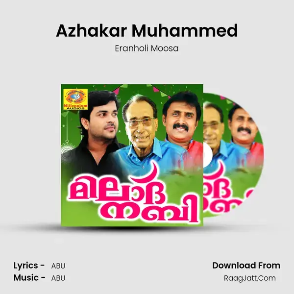 Azhakar Muhammed Song mp3 | Eranholi Moosa