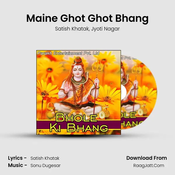 Maine Ghot Ghot Bhang mp3 song