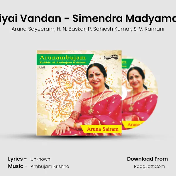 Narahariyai Vandan - Simendra Madyamam - Adi (Live) mp3 song