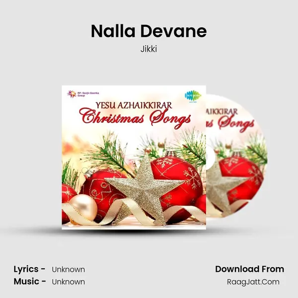 Nalla Devane Song mp3 | Jikki