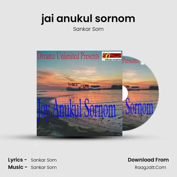 jai anukul sornom - Sankar Som