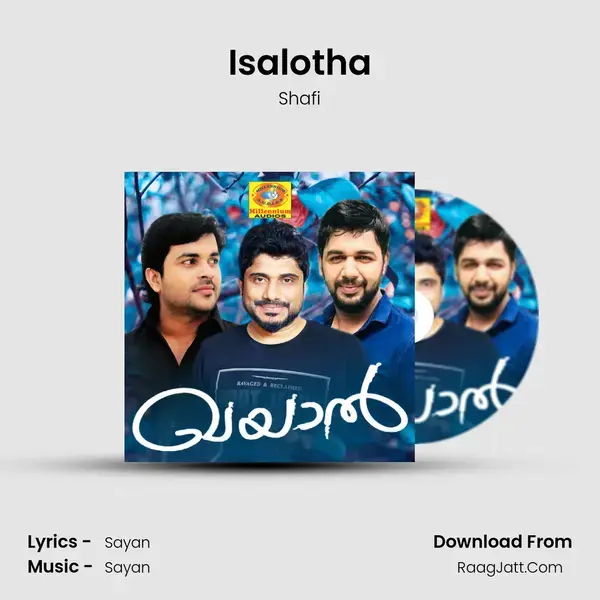 Isalotha Song mp3 | Shafi