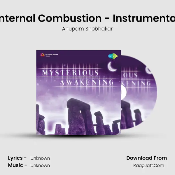 Internal Combustion - Instrumental Song mp3 | Anupam Shobhakar