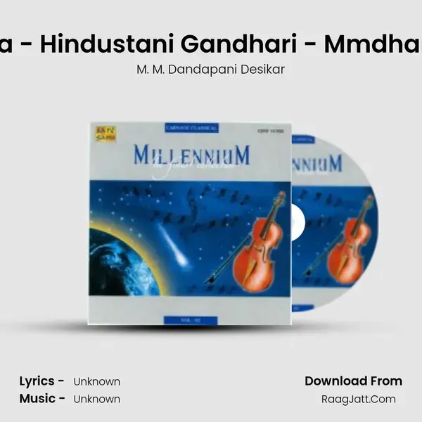 Millennium Carnatic Classical Vol 2 - M. M. Dandapani Desikar