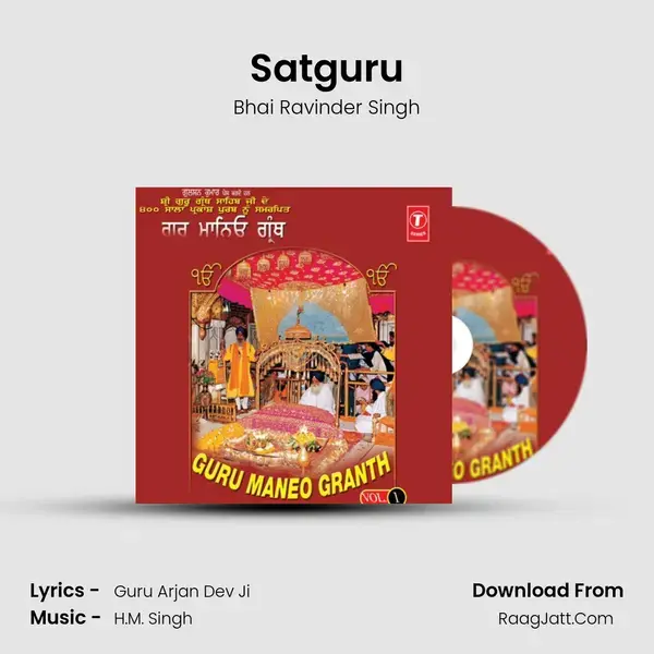 Satguru Song mp3 | Bhai Ravinder Singh