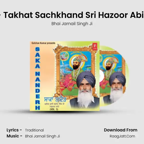 Saka Naanderh-Prasang - Takhat Sachkhand Sri Hazoor Abichal Nagar Sahib Nanderh Song mp3 | Bhai Jarnail Singh Ji