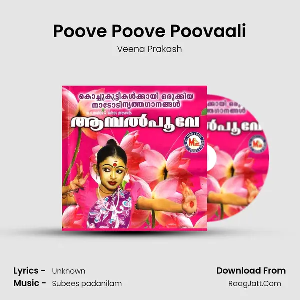 Poove Poove Poovaali Song mp3 | Veena Prakash