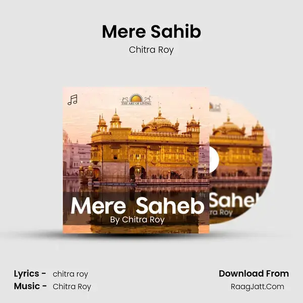 Mere Sahib Song mp3 | Chitra Roy