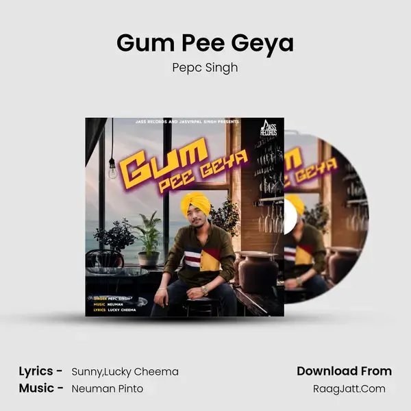 Gum Pee Geya mp3 song