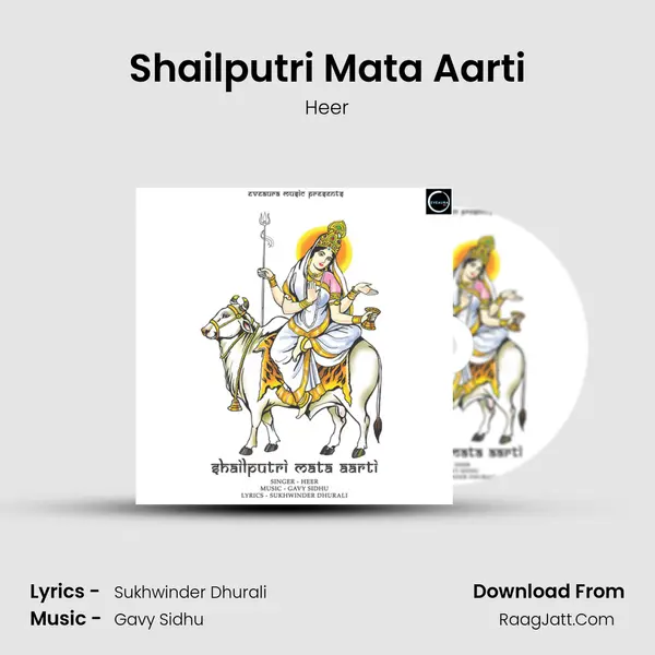 Shailputri Mata Aarti Song mp3 | Heer