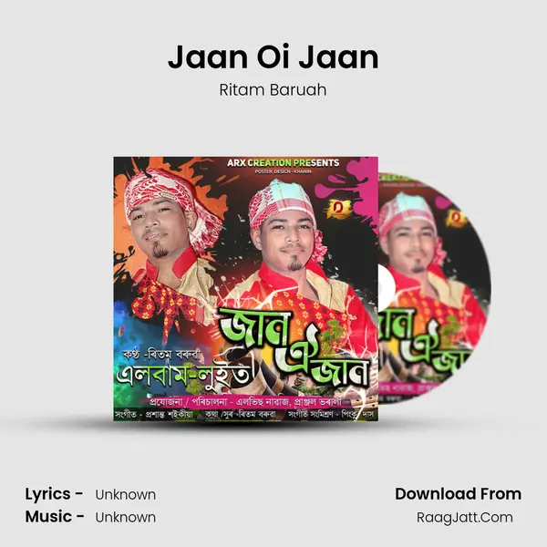 Jaan Oi Jaan Song mp3 | Ritam Baruah