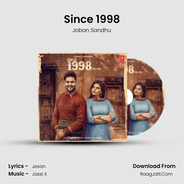 Since 1998 Song mp3 | Joban Sandhu