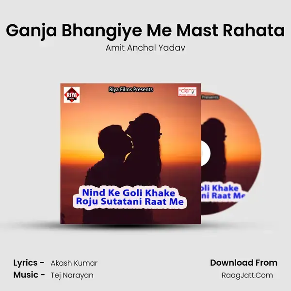 Ganja Bhangiye Me Mast Rahata mp3 song