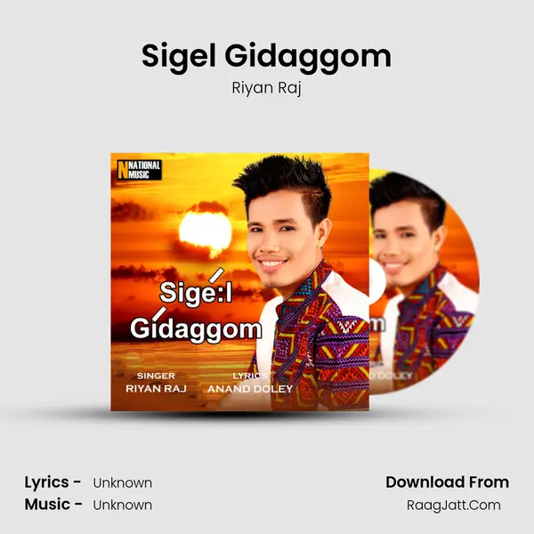 Sigel Gidaggom - Single - Riyan Raj