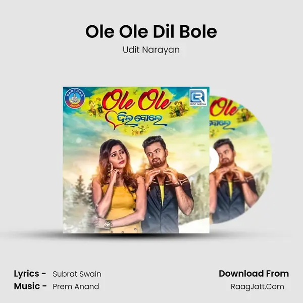 Ole Ole Dil Bole Song mp3 | Udit Narayan