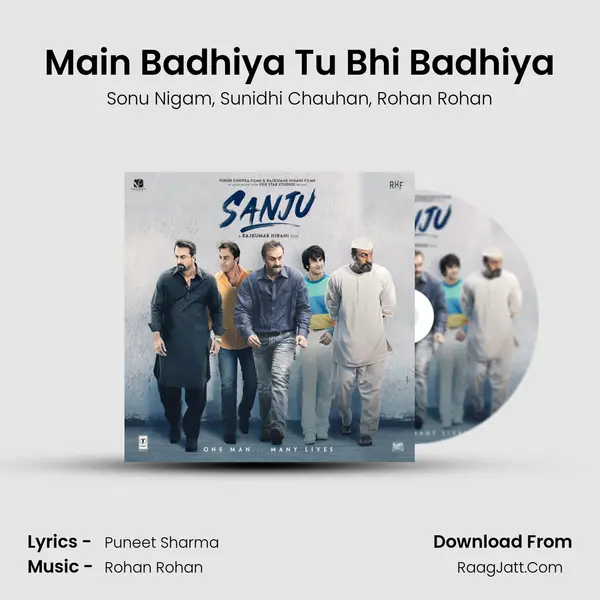 Main Badhiya Tu Bhi Badhiya Song mp3 | Sonu Nigam