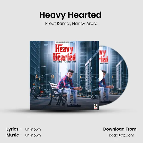 Heavy Hearted (feat. Nancy Arora) mp3 song