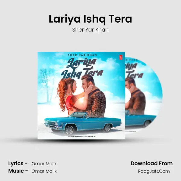 Lariya Ishq Tera mp3 song