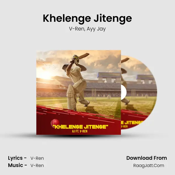 Khelenge Jitenge Song mp3 | V-Ren