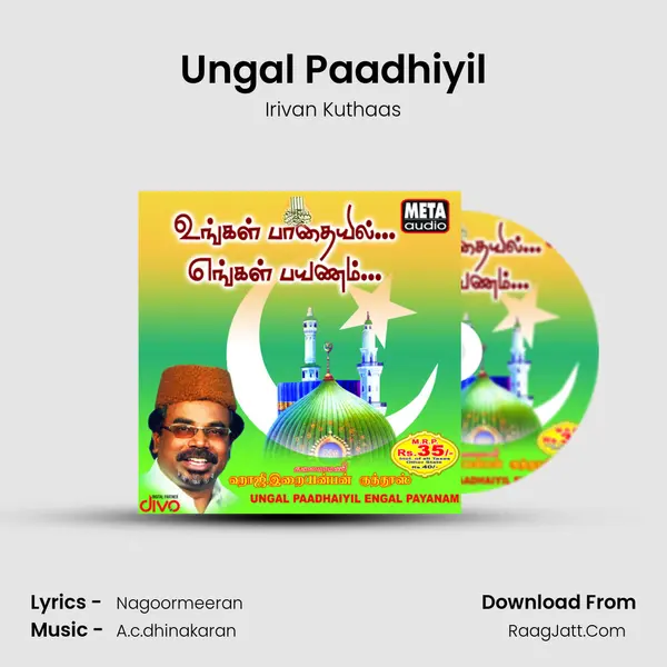 Ungal Paadhiyil Song mp3 | Irivan Kuthaas