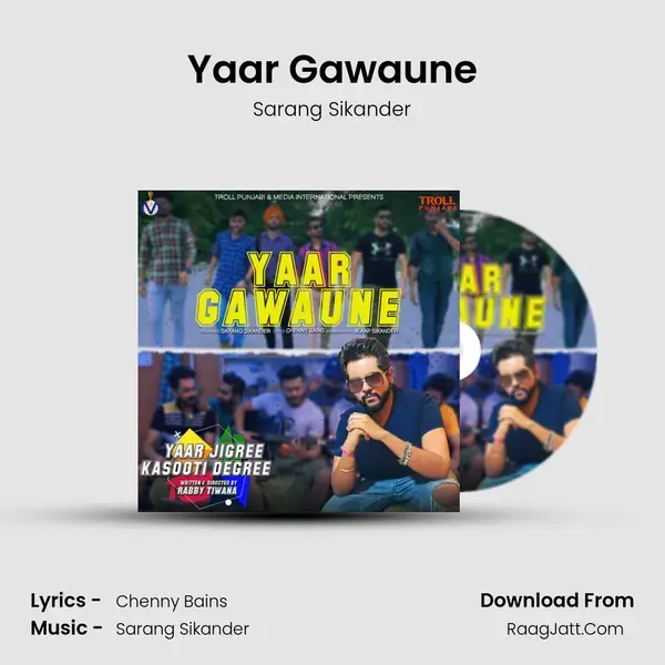 Yaar Gawaune Song mp3 | Sarang Sikander