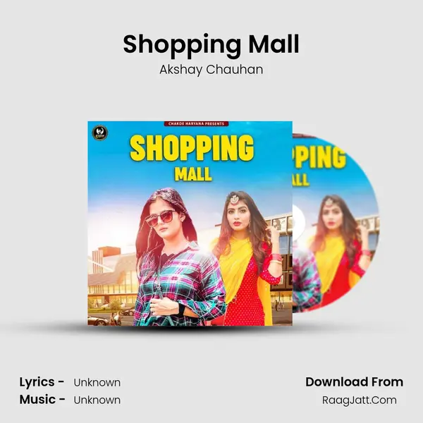 Shopping Mall - Akshay Chauhan