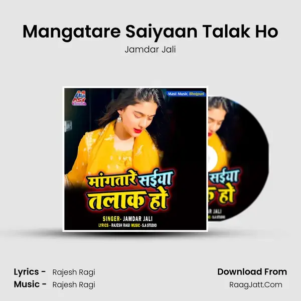 Mangatare Saiyaan Talak Ho mp3 song