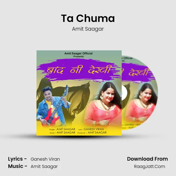 Ta Chuma Song mp3 | Amit Saagar